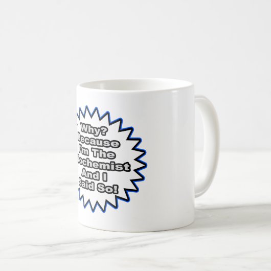 生化学者…そう言ったから コーヒーマグカップ (正面右)