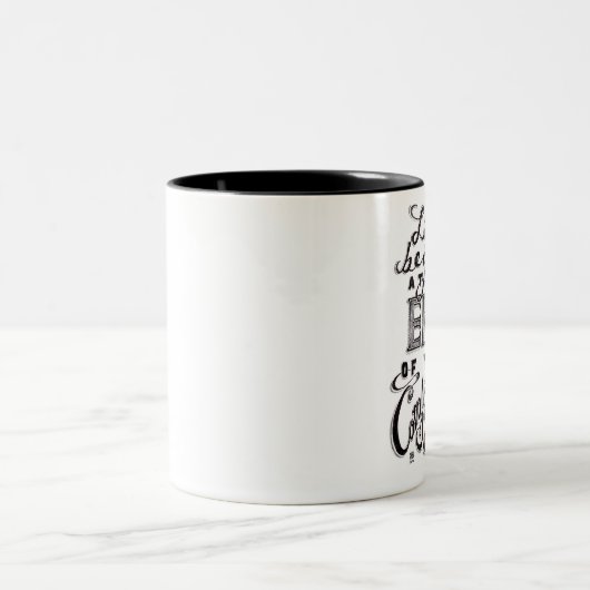 "生命あなたの心地よい地帯の終わりに始まります"は ツートーンマグカップ (中央)