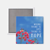 生命がある場所にはホープ磁石がある マグネット (正面/裏面)