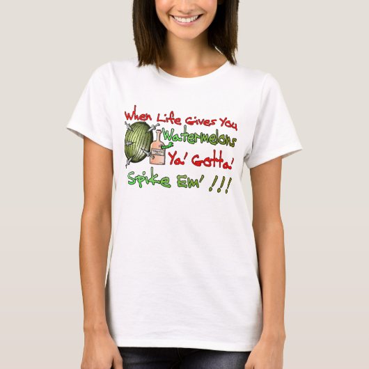 生命がスイカを与える時 Tシャツ (正面)