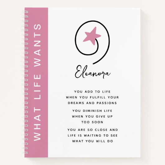 生命がピンクの引用文を望むやる気を起こさせるもの ノートブック (正面)