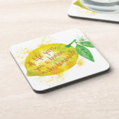 生命がレモンを与えたら、レモネードを作って下さい コースター (左側)