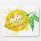 生命がレモンを与えたら、レモネードを作って下さい マウスパッド (正面)