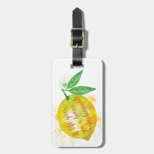 生命がレモンを与えたら、レモネードを作って下さい ラゲッジタグ (正面縦)