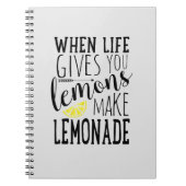 生命がレモンを与えるとき、レモネードのノートを作って下さい ノートブック (正面)