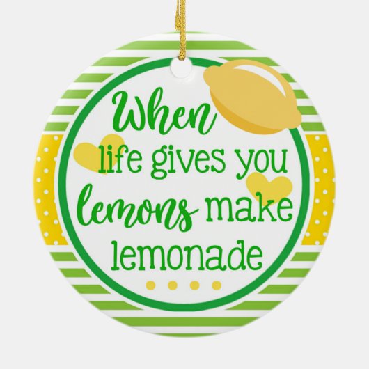 生命が与えるときレモンはレモネードをインスパイア セラミックオーナメント (裏面)