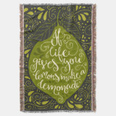 生命が与えればレモンはレモネードを作ります スローブランケット (正面縦)