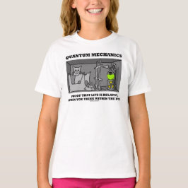 生命が相対的であること量子力学の証拠 Tシャツ