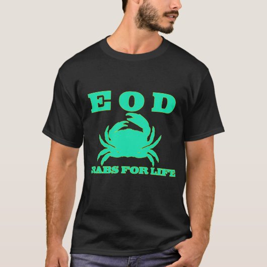 生命のEODのカニ! Tシャツ (正面)