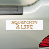 生命のSquatchin バンパーステッカー (車上)