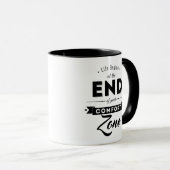 生命はあなたの心地よい地帯の終わりに始まります マグカップ (正面右)