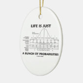 生命はです確率(Statsのおもしろい)のちょうど束 セラミックオーナメント (左)