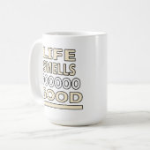 生命はとてもよく臭いがします コーヒーマグカップ (正面左)