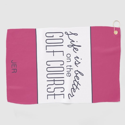 生命はよりよいゴルフコースの引用文のショッキングピンク及び白です ゴルフタオル (横)