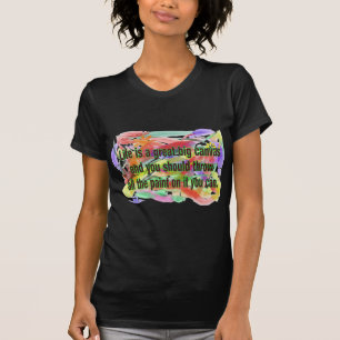 生命はキャンバスです Tシャツ