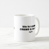 生命はコードするゲームです深刻です コーヒーマグカップ (正面右)