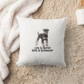 生命はシュナウツァーとよりよいです クッション (ブランケット)