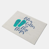 生命はビーチサンダルでよりよいです ドアマット (アングル)