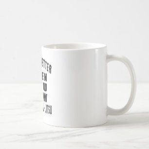 生命はブラジル人Jiu-Jitsuを知っているときよりよいです コーヒーマグカップ