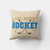 生命はホッケーを必要とします クッション (裏面)