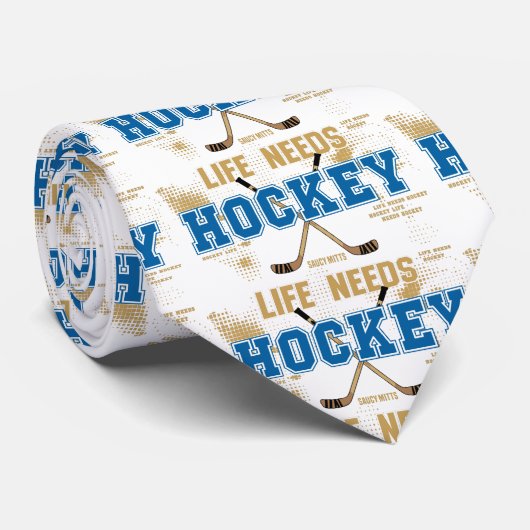 生命はホッケーを必要とします ネクタイ (ロール)