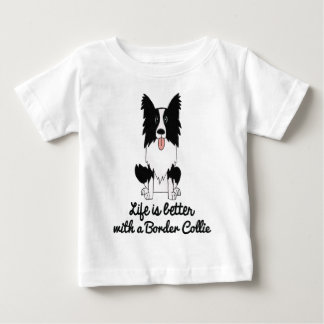 生命はボーダーコリーとよりよいです ベビーTシャツ