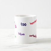 生命はマグを真剣に取られるには余りにも重要です コーヒーマグカップ (中央)