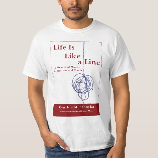生命はラインTシャツのようです Tシャツ (正面)