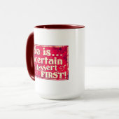 生命は不確かです-デザートの最初のコーヒー・マグを食べて下さい マグカップ (正面左)