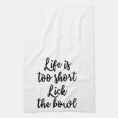 生命は余りに短いです舐めますボールタオルを キッチンタオル (縦)