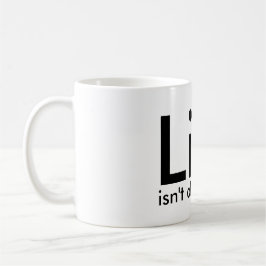 生命は公平、引用文の白黒のマグ常にではないです コーヒーマグカップ