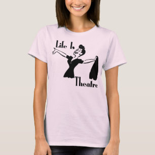 生命は劇場です Tシャツ