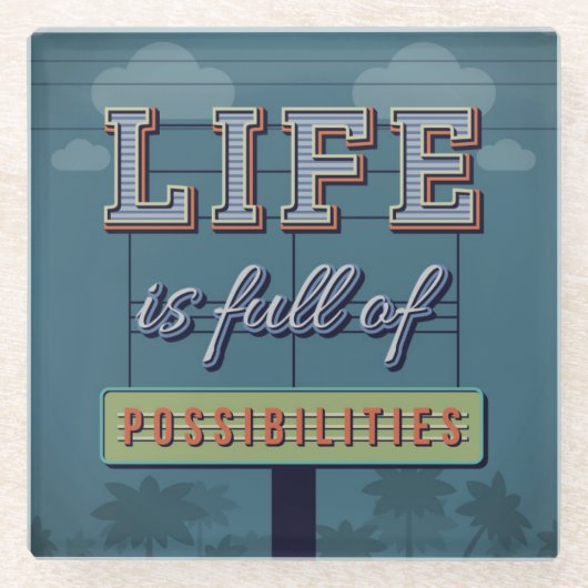 生命は可能性の完全です ガラスコースター (正面)