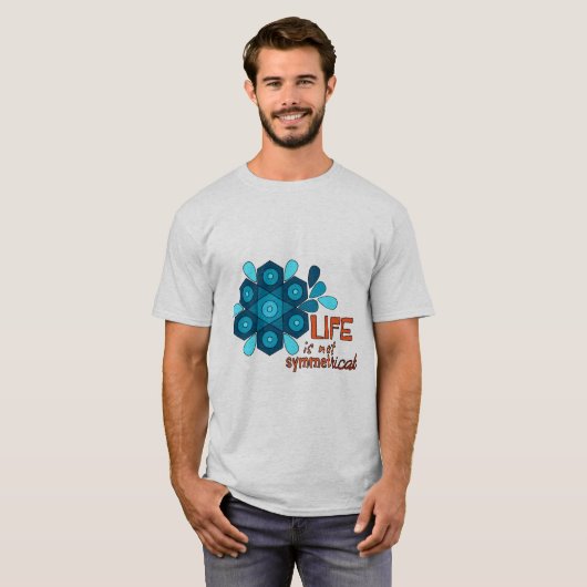 生命は対称のTシャツではないです Tシャツ (正面フル)