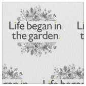 生命は庭で始まりました ファブリック (クローズアップ)