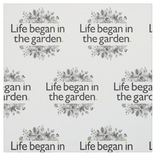 生命は庭で始まりました ファブリック (見本)