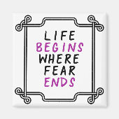 生命は恐れが感動的な引用文をどこに終えるか始めます マグネット (正面)