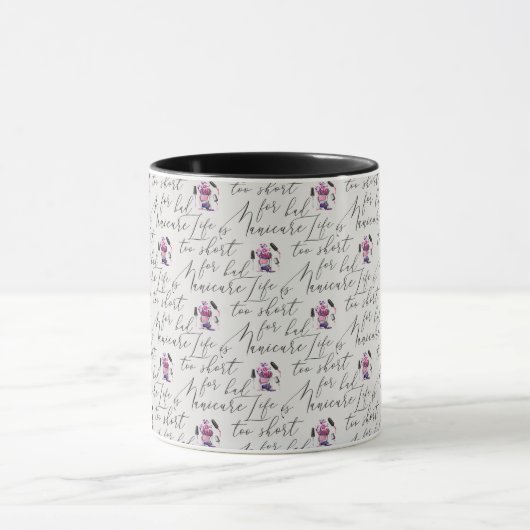 生命は悪いマニキュアパターンのために余りに短いです マグカップ (中央)