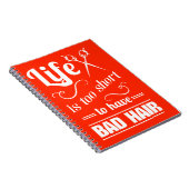 生命は悪い毛を経験するには余りにも短いです ノートブック (右側)