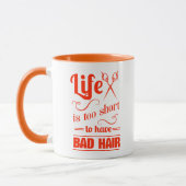 生命は悪い毛を経験するには余りにも短いです マグカップ (左)