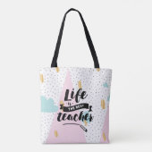 生命は最も最高のな先生です トートバッグ (裏面)