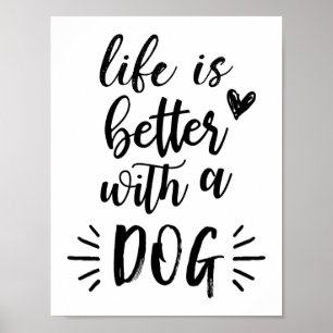 生命は犬ポスターとよりよいです ポスター