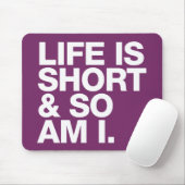 生命は短かったり及び従って私おもしろいな引用文のマウスパッドです マウスパッド (マウス)