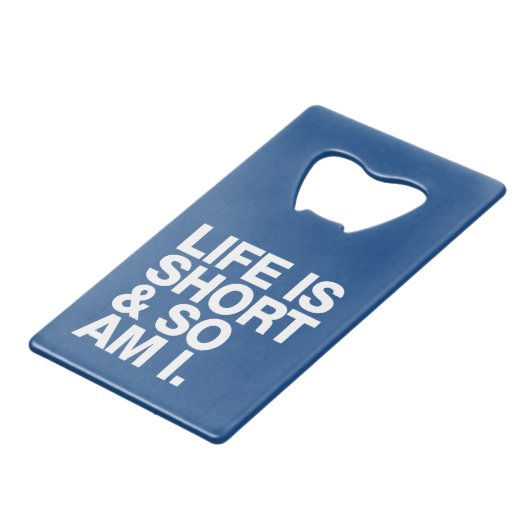 生命は短かったり及び従って私おもしろいな引用文の栓抜きです クレジットカード栓抜き (裏面アングル)