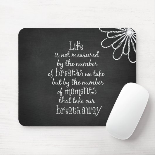 生命は私達が取る呼吸によって測定されていない引用文 マウスパッド (マウス)