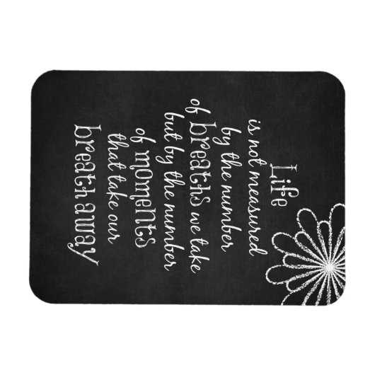 生命は私達が取る呼吸によって測定されていない引用文 マグネット (横)