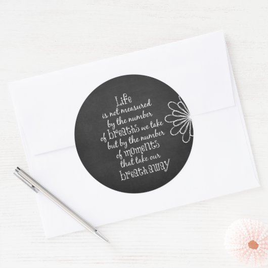 生命は私達が取る呼吸によって測定されていない引用文 ラウンドシール (封筒)