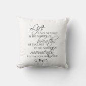 生命は私達が引用文を取る呼吸によって測定されません クッション (正面)