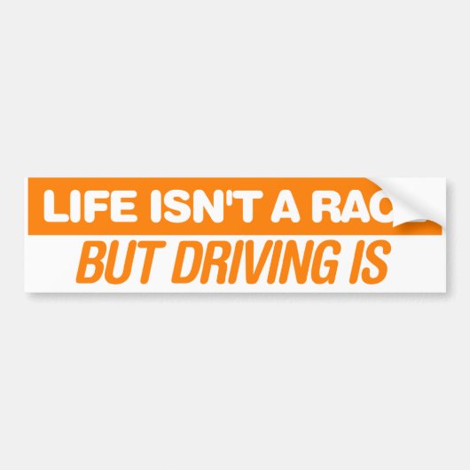 生命は競争ではないです バンパーステッカー (正面)