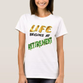 生命は退職で始まります Tシャツ (正面)